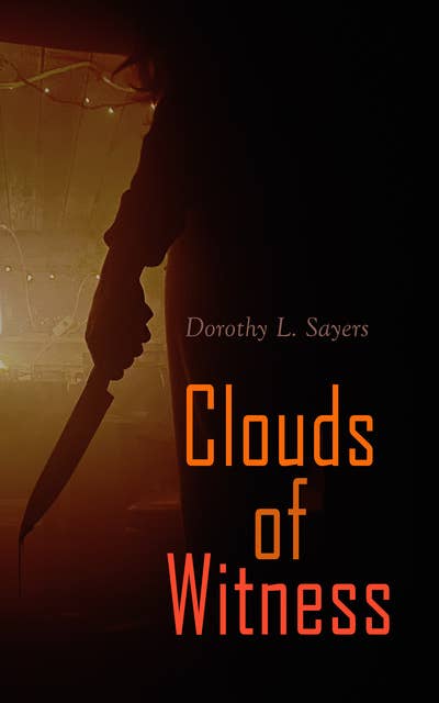Clouds of Witness: Murder Mystery Novel