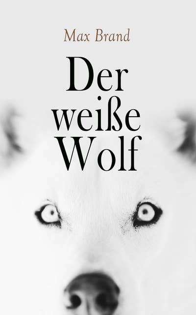 Cover for Der weiße Wolf