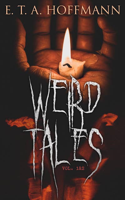 Weird Tales (Vol. 1&2): Complete Edition