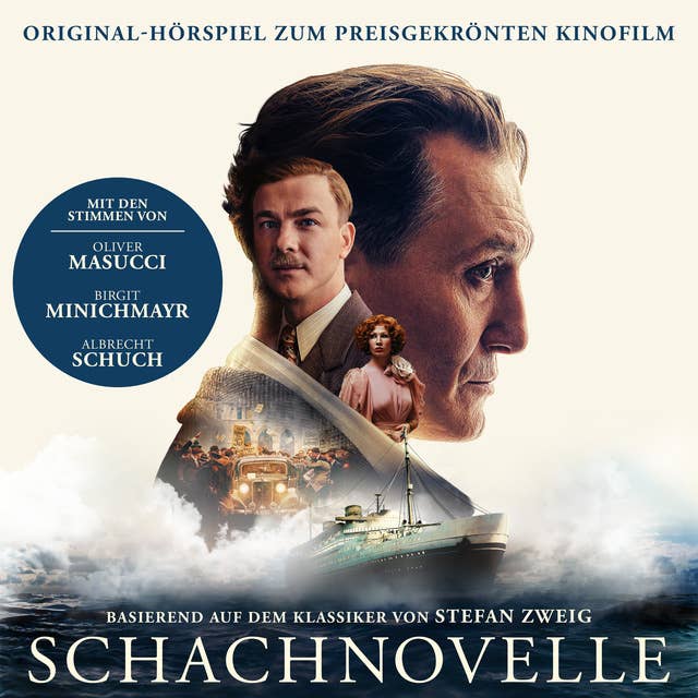 Schachnovelle: Original-Hörspiel zum preisgekrönten Kinofilm