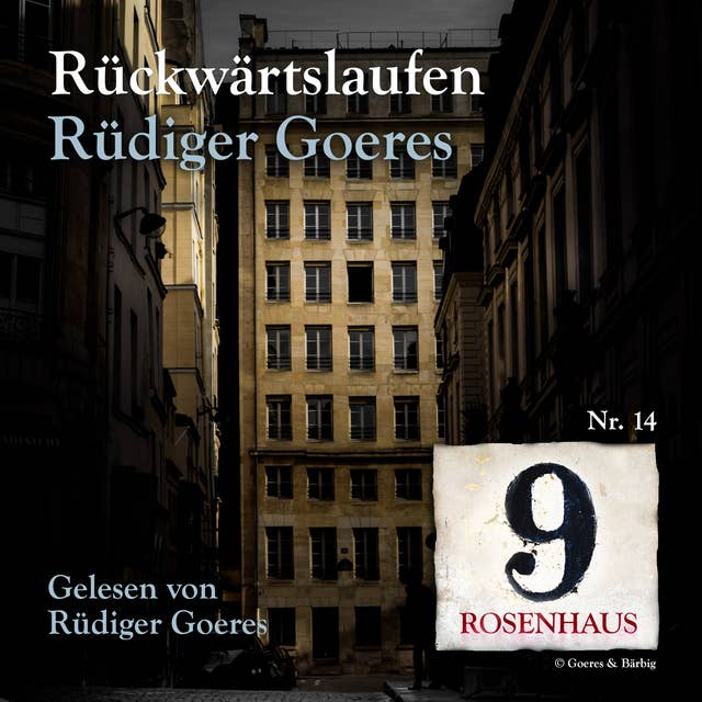 Rückwärtslaufen: Rosenhaus 9 - Nr. 14
