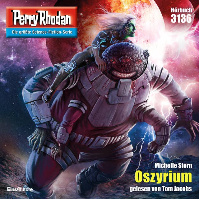 Perry Rhodan 3136: Oszyrium: Perry Rhodan-Zyklus "Chaotarchen"