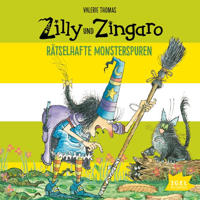 Zilly und Zingaro: Rätselhafte Monsterspuren