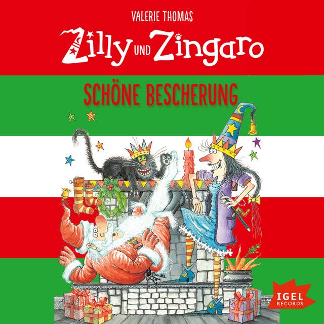 Zilly und Zingaro: Schöne Bescherung