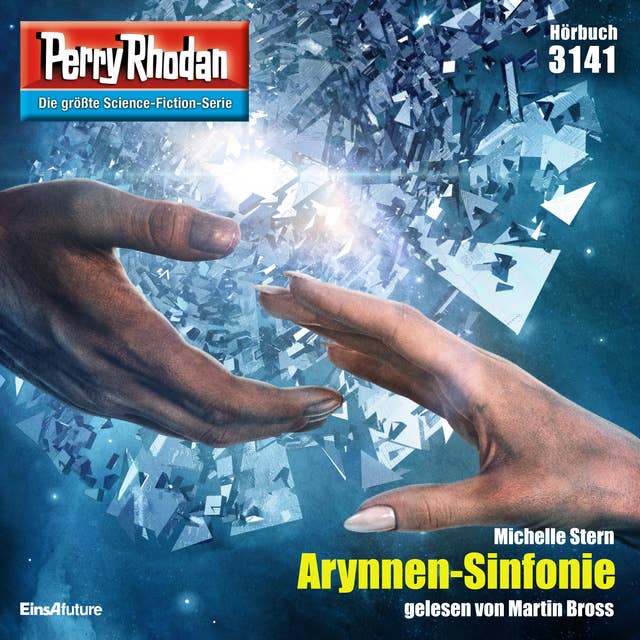 Perry Rhodan 3141: Arynnen-Sinfonie: Perry Rhodan-Zyklus "Chaotarchen"