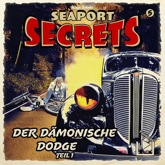 Seaport Secrets 5: Der dämonische Dodge Teil 1