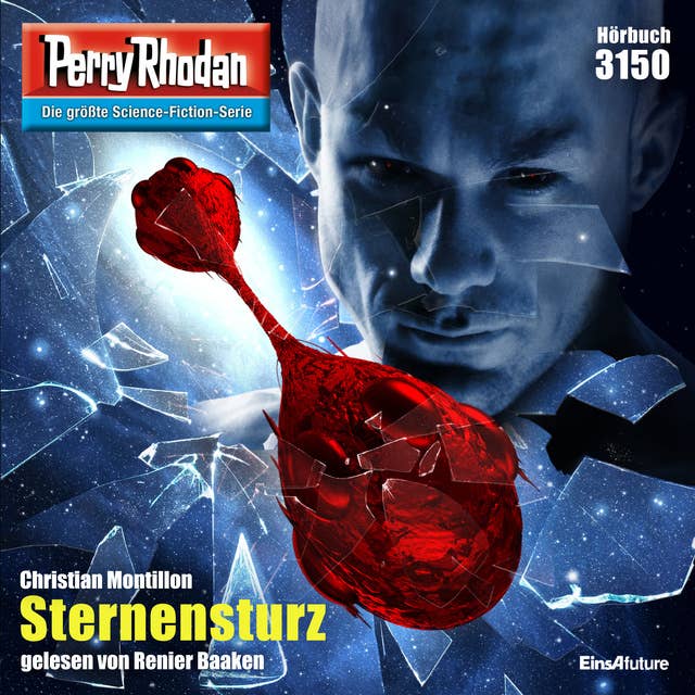 Perry Rhodan 3150: Sternensturz: Perry Rhodan-Zyklus "Chaotarchen"