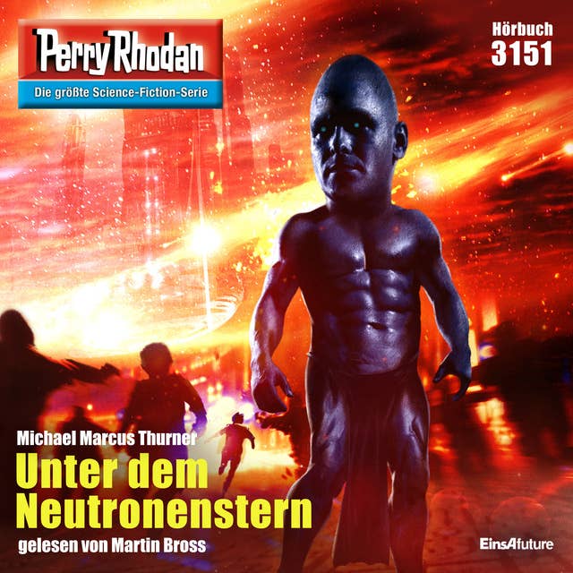 Perry Rhodan 3151: Unter dem Neutronenstern: Perry Rhodan-Zyklus "Chaotarchen"