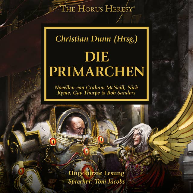 The Horus Heresy: Die Primarchen