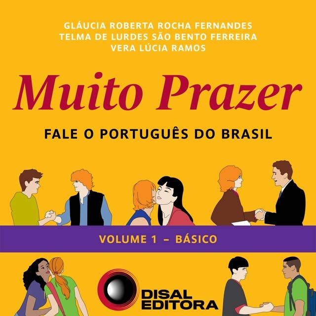 Muito Prazer - Volume 1 - Básico: Fale o português do Brasil