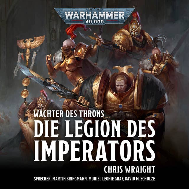 Warhammer 40.000: Wächter des Throns 1: Die Legion des Imperators