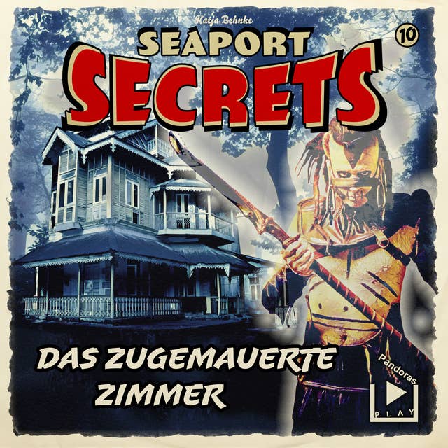 Seaport Secrets 10: Das zugemauerte Zimmer