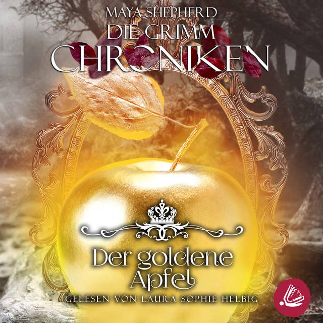 Die Grimm Chroniken 5: Der goldene Apfel