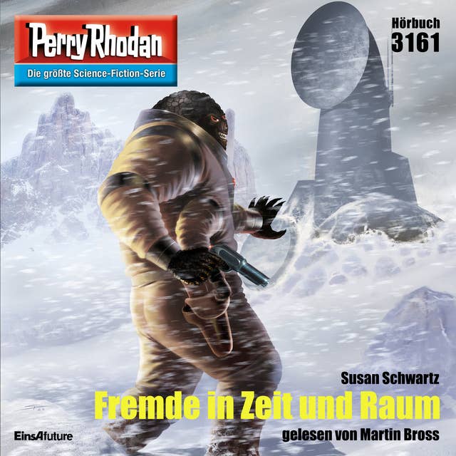 Perry Rhodan 3161: Fremde in Zeit und Raum: Perry Rhodan-Zyklus "Chaotarchen"
