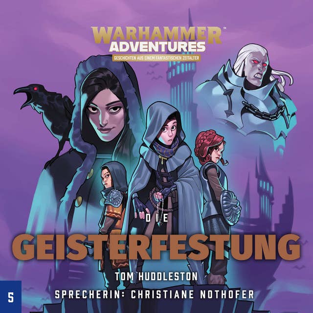 Warhammer Adventures - Die Acht Reiche 05: Die Geisterfestung