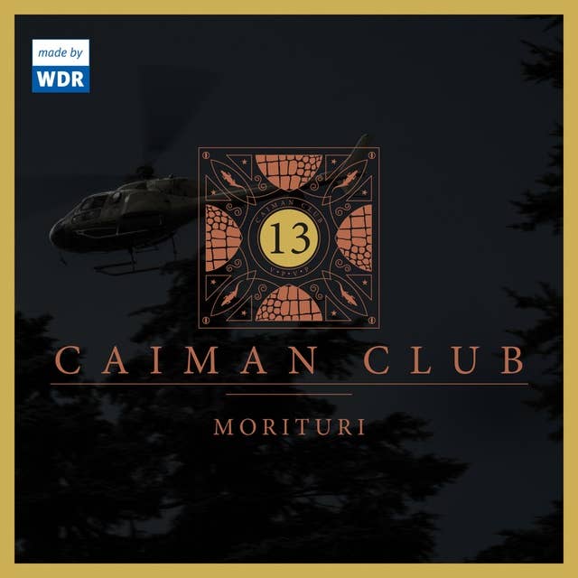 Caiman Club 13: Morituri