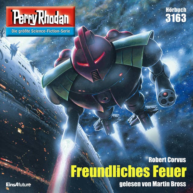 Perry Rhodan 3163: Freundliches Feuer: Perry Rhodan-Zyklus "Chaotarchen"