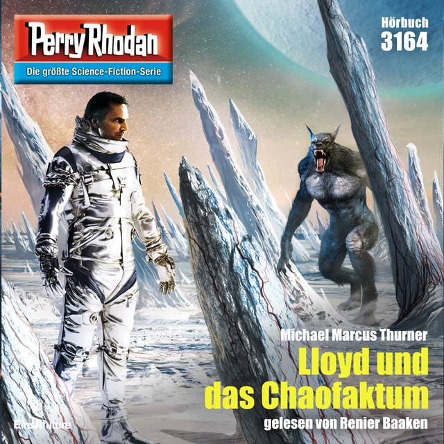 Perry Rhodan 3164: Lloyd und das Chaofaktum: Perry Rhodan-Zyklus "Chaotarchen"