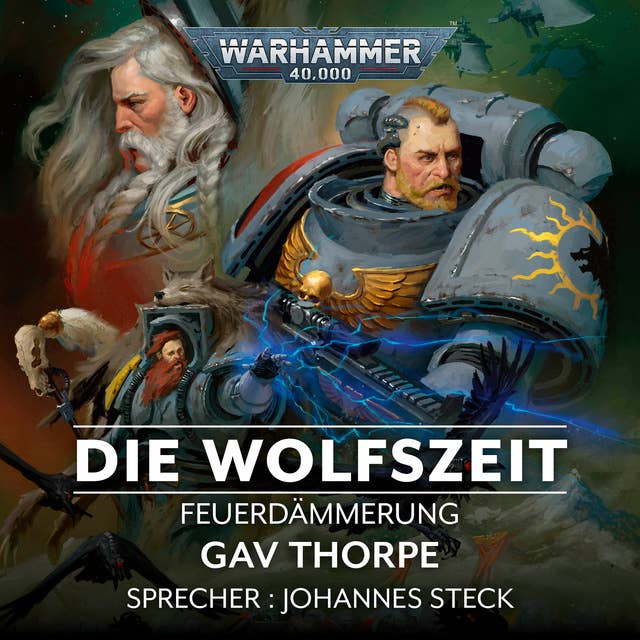Warhammer 40.000: Feuerdämmerung 03: Die Wolfszeit