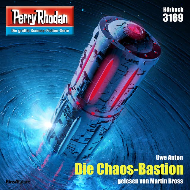 Perry Rhodan 3169: Die Chaos-Bastion: Perry Rhodan-Zyklus "Chaotarchen"