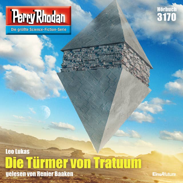Perry Rhodan 3170: Die Türmer von Tratuum: Perry Rhodan-Zyklus "Chaotarchen"