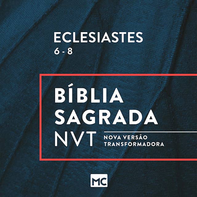 Eclesiastes 6 - 8