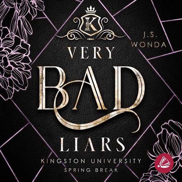 Cover for Very Bad Liars: Kingston University, Spring Break
