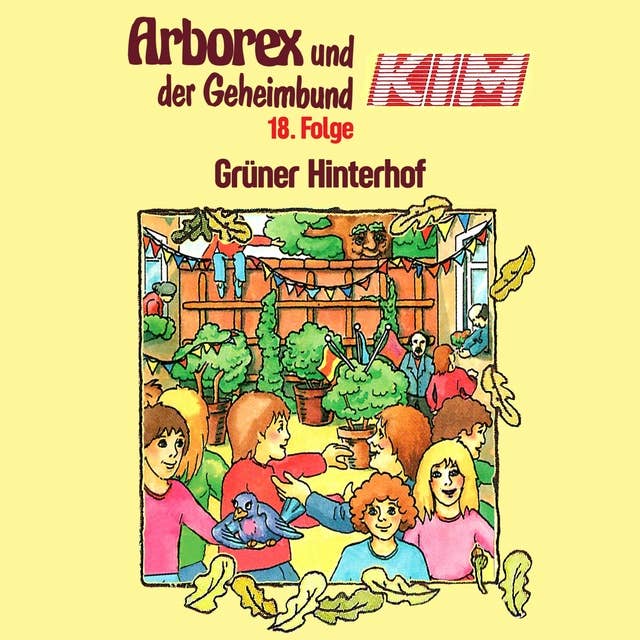 Geheimbund KIM 18: Grüner Hinterhof