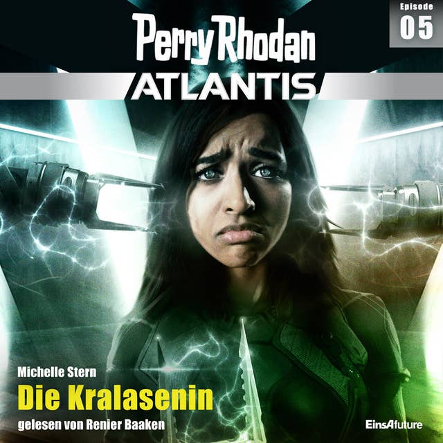 Perry Rhodan Atlantis Episode 05: Die Kralasenin