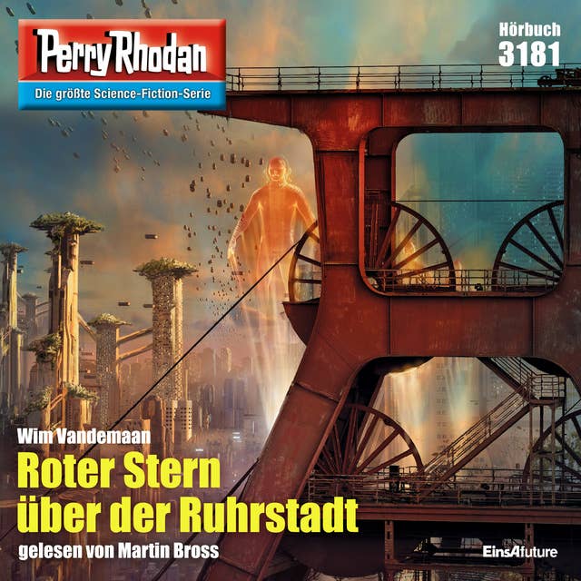 Perry Rhodan 3181: Roter Stern über der Ruhrstadt: Perry Rhodan-Zyklus "Chaotarchen"