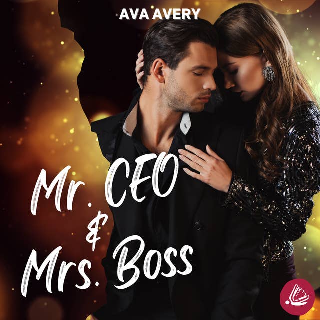 Mr. CEO & Mrs. Boss: Ein Mafia Romance Millionär Liebesroman