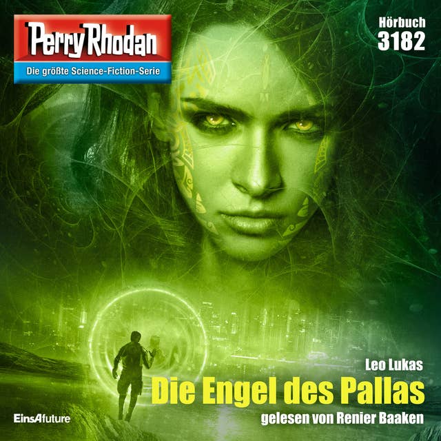 Perry Rhodan 3182: Die Engel der Pallas: Perry Rhodan-Zyklus "Chaotarchen"