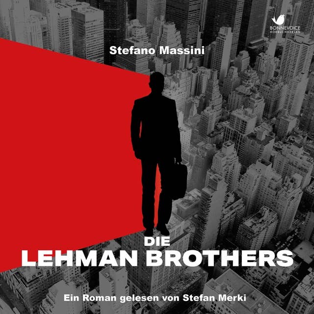 Die Lehman Brothers: Ein Roman