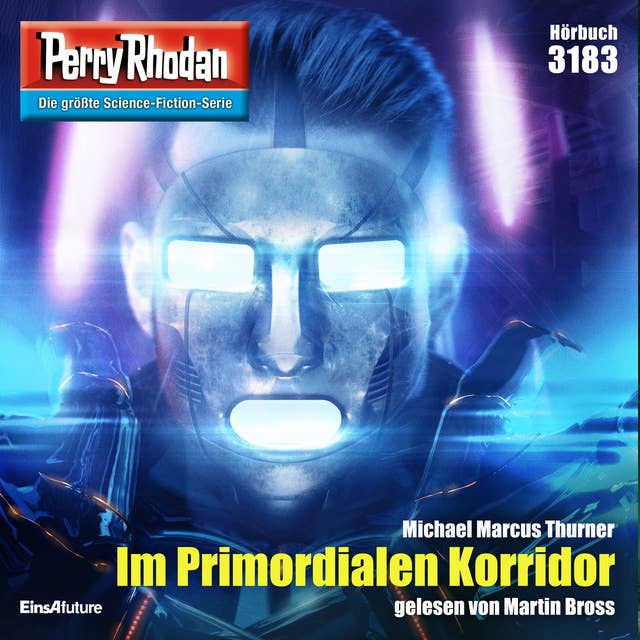 Perry Rhodan 3183: Im Primordialen Korridor: Perry Rhodan-Zyklus "Chaotarchen"