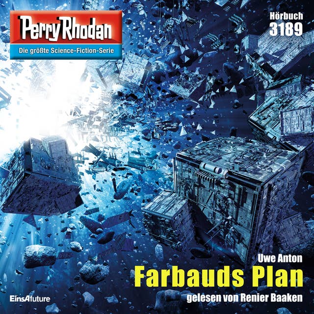Perry Rhodan 3189: Farbauds Plan: Perry Rhodan-Zyklus "Chaotarchen"