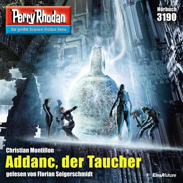 Perry Rhodan 3190: Addanc, der Taucher: Perry Rhodan-Zyklus "Chaotarchen"
