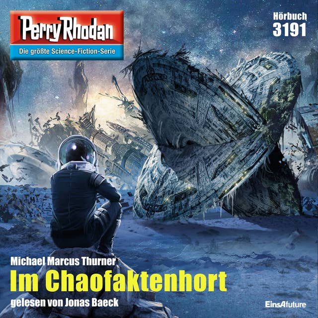 Perry Rhodan 3191: Im Chaofaktenhort: Perry Rhodan-Zyklus "Chaotarchen"