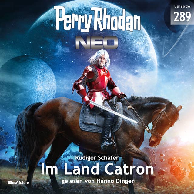 Perry Rhodan Neo 289: Im Land Catron