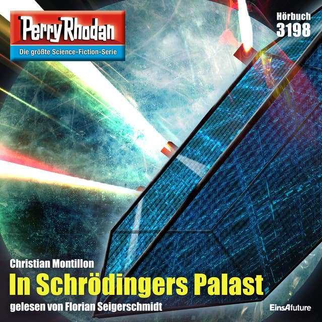 Perry Rhodan 3198: In Schrödingers Palast: Perry Rhodan-Zyklus "Chaotarchen"