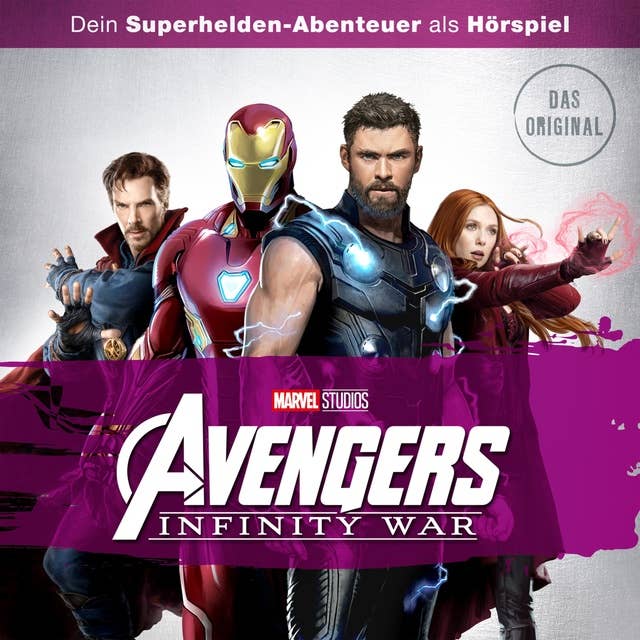 Avengers: Infinity War (Dein Marvel Superhelden-Abenteuer als Hörspiel)