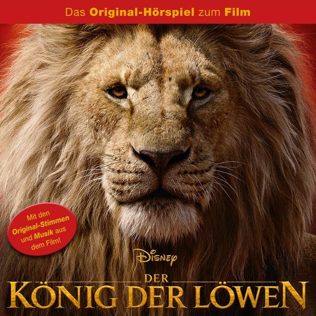 Der König der Löwen (Das Original-Hörspiel zum Disney Real-Kinofilm)