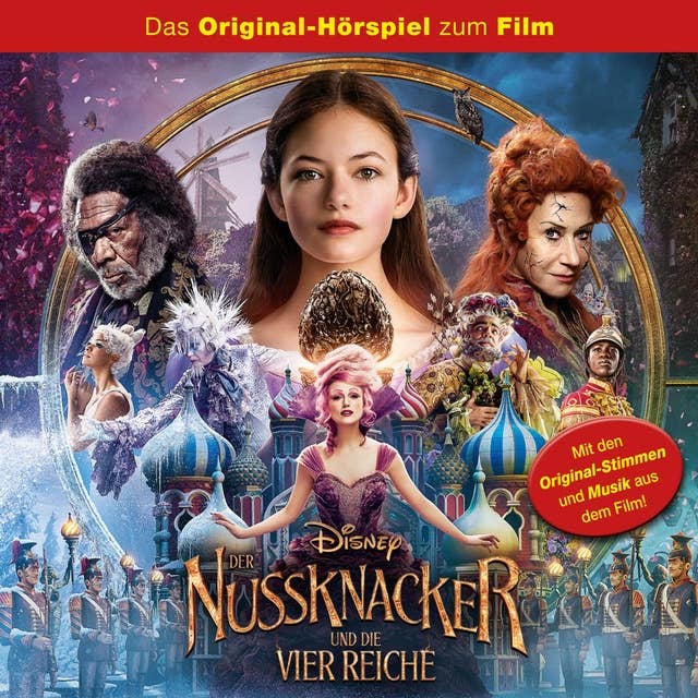 Der Nussknacker und die vier Reiche (Das Original-Hörspiel zum Disney Film)