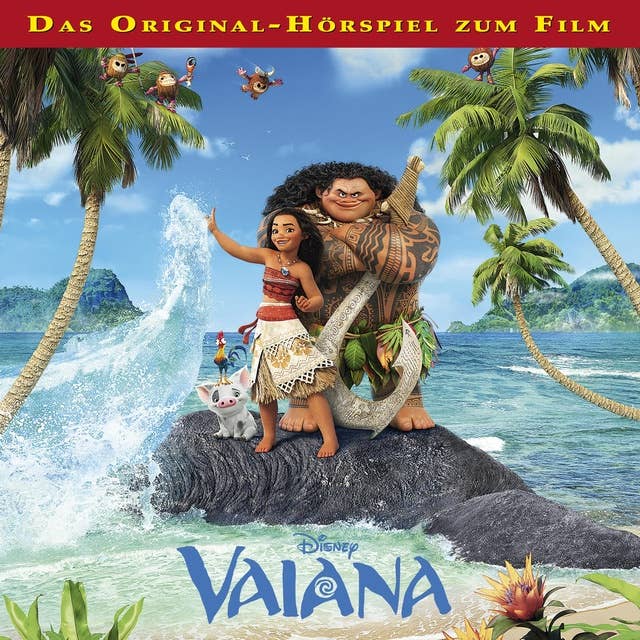 Vaiana (Das Original-Hörspiel zum Disney Film)