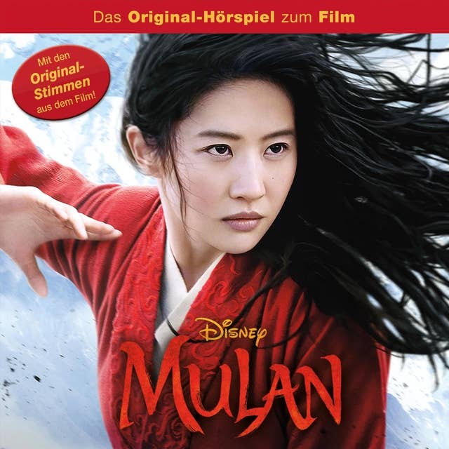 Mulan (Das Original-Hörspiel zum Disney Real-Kinofilm)