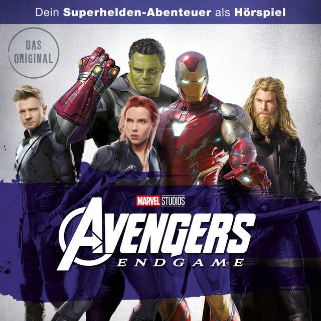 Avengers: Endgame (Dein Marvel Superhelden-Abenteuer als Hörspiel)
