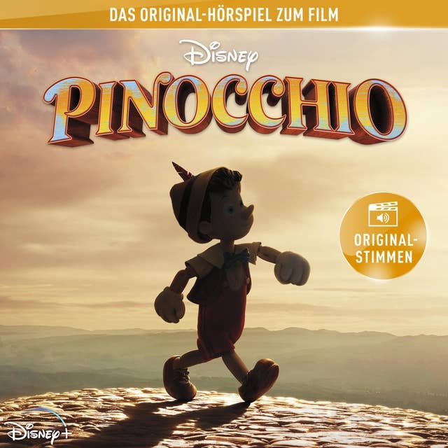 Pinocchio (Das Original-Hörspiel zum Disney Real-Kinofilm)