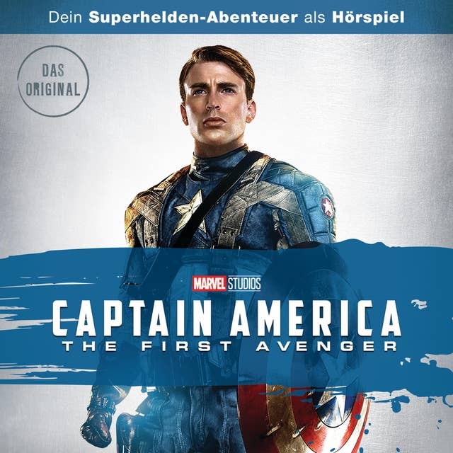 Captain America: The First Avenger (Dein Marvel Superhelden-Abenteuer als Hörspiel)