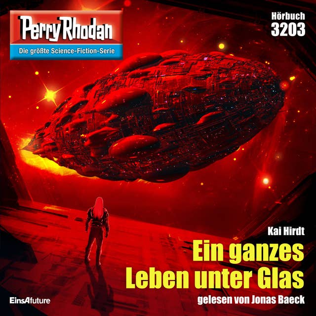 Perry Rhodan 3203: Ein ganzes Leben unter Glas: Perry Rhodan-Zyklus "Fragmente"