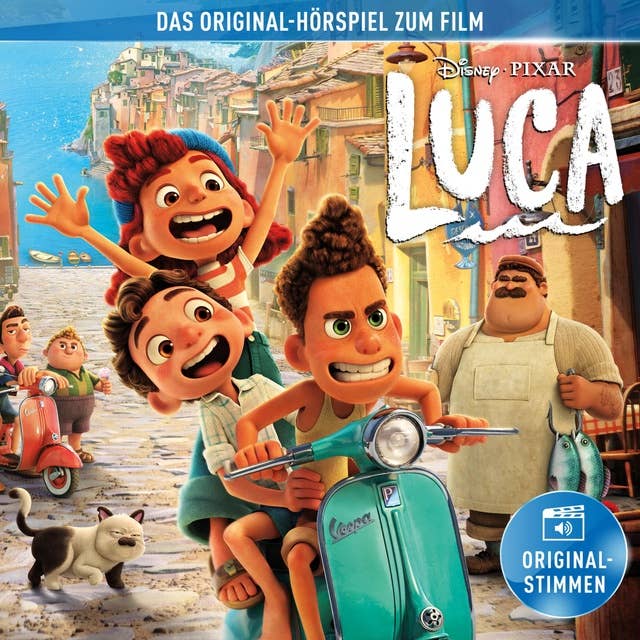 Luca (Das Original-Hörspiel zum Disney/Pixar Film)