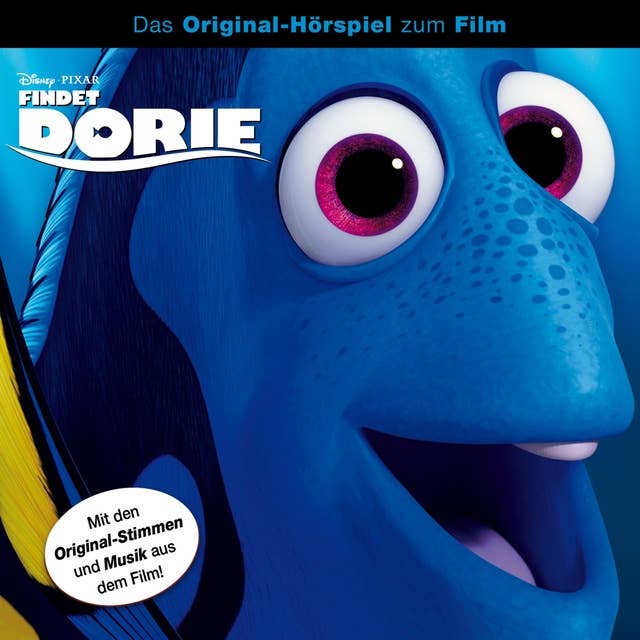 Findet Dorie (Das Original-Hörspiel zum Disney/Pixar Film)